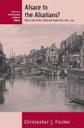 Alsace to the Alsatians? Visions and Divisions of Alsatian Regionalism, 1870-1939