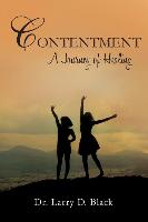 Contentment: A Journey of Healing