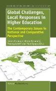 Global Challenges, Local Responses in Higher Education: The Contemporary Issues in National and Comparative Perspective