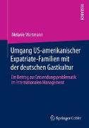 Umgang US-amerikanischer Expatriate-Familien mit der deutschen Gastkultur
