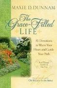 The Grace-Filled Life: 52 Devotions to Warm Your Heart and Guide Your Path