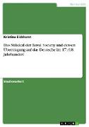 Das Stilideal der Royal Society und dessen Übertragung auf das Deutsche im 17./18. Jahrhundert