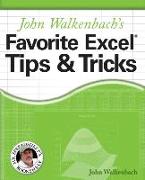 John Walkenbach&#8242,s Favorite Excel Tips and Tricks