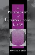 A Philosophy Of International Law