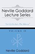 Neville Goddard Lecture Series, Volume IX