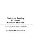 Test-Score Banding in Human Resource Selection
