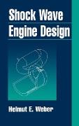 Shock Wave Engine Design