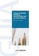 Guía para la aplicación de la Norma UNE-EN ISO 9001:2008 en el sector educativo