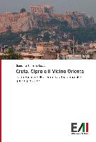 Creta, Cipro e il Vicino Oriente