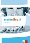 mathe live. Lösungen 5. Schuljahr. Ausgabe W