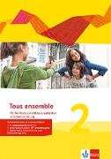 Tous ensemble 2. Fit für Tests und Klassenarbeiten mit Mediensammlung 2. Lernjahr. Ausgabe 2013