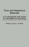 Toxic and Hazardous Materials