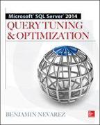 Microsoft SQL Server 2014 Query Tuning & Optimization