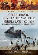 Operations in North Africa and the Middle East 1942-1944: El Alamein, Tunisia, Algeria and Operation Torch