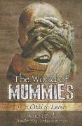 World of Mummies: From Otzi to Lenin