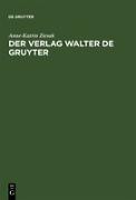 Der Verlag Walter de Gruyter