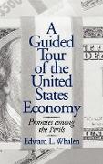 Guided Tour of the United States Economy