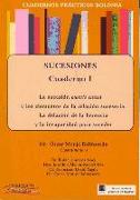 Sucesiones. Cuadernos prácticos Bolonia III : contenido de la sucesión testamentaria: la institución de heredero, los legados y las sustituciones hereditarias