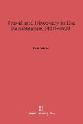 Travel and Discovery in the Renaissance, 1420-1620