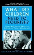 What Do Children Need to Flourish?