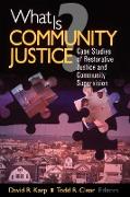 What Is Community Justice?