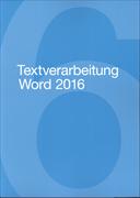 IKA-Modul 6. Textverarbeitung Word 2016