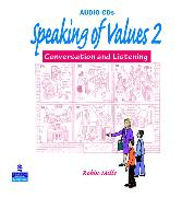 SPEAKING OF VALUES 2 AUDIO CD