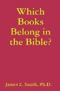 Which Books Belong in the Bible?