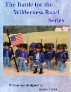 Civil War Battles Along the Wilderness Trail