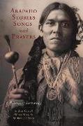 Arapaho Stories, Songs and Prayers