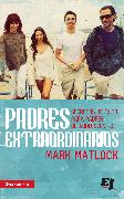 Padres extraordinarios