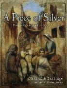 A Piece of Silver: A Story of Christ