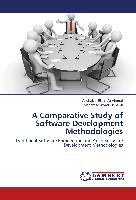 A Comparative Study of Software Development Methodologies