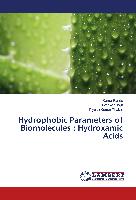 Hydrophobic Parameters of Biomolecules : Hydroxamic Acids