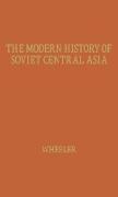 The Modern History of Soviet Central Asia