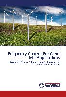 Frequency Control For Wind Mill Applications