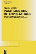 Positions and Interpretations