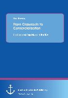 From Grassroots to Comercialization: Hip Hop and Rap Music in the USA