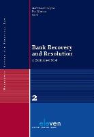 Bank Recovery and Resolution: A Conference Book