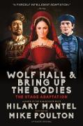Wolf Hall and Bring Up the Bodies