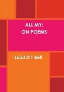 All My, On Poems