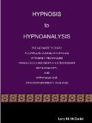Hypnosis to Hypnoanalysis