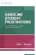 Handling Student Frustrations