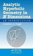 Analytic Hyperbolic Geometry in N Dimensions