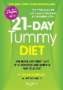 21-Day Tummy Diet: A Revolutionary Plan That Soothes and Shrinks Any Belly Fast