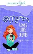 Maren Loves Luke Lewis