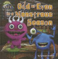 Odd or Even in a Monstrous Season