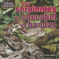 Las Serpientes de Cascabel de Bandas (Timber Rattlesnakes)
