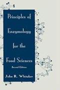 Principles of Enzymology for the Food Sciences