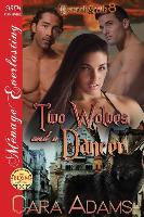 Two Wolves and a Dancer [Werewolf Castle 3] (Siren Publishing Menage Everlasting)